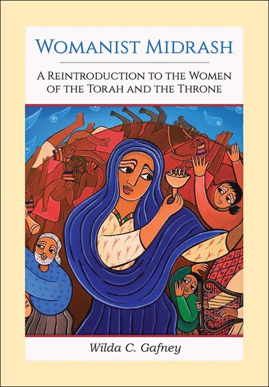 bokomslag Womanist Midrash, Volume 1