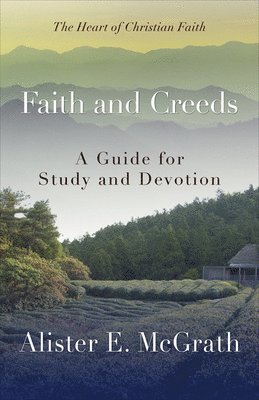 Faith and Creeds 1