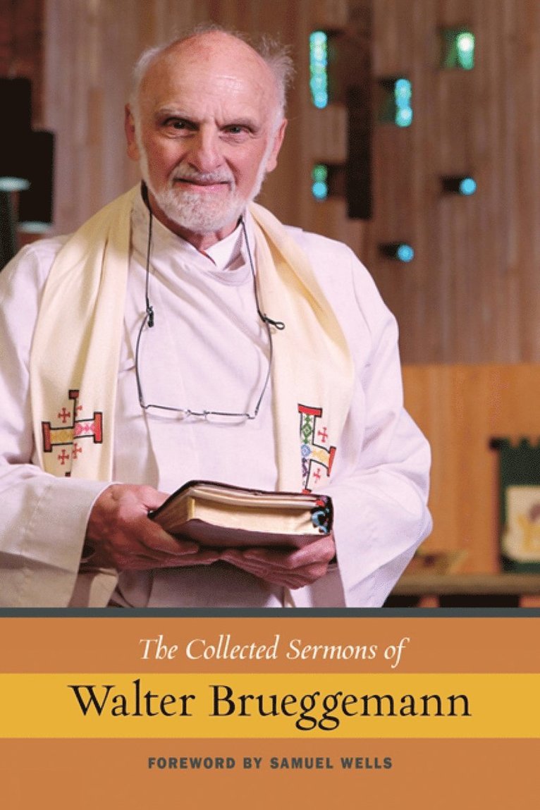Walter Brueggemann - Collected Sermons of Walter Brueggemann, Häftad