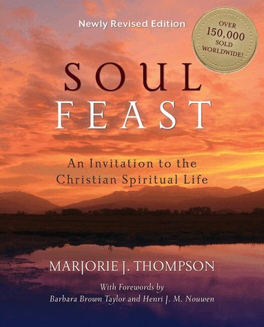 J. Thompson - Soul Feast, Newly Revised Edition, Häftad
