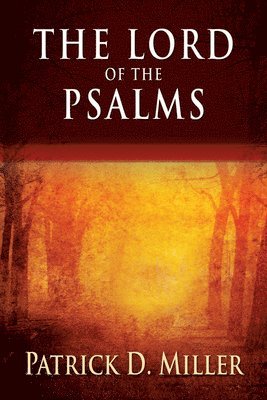 The Lord of the Psalms 1