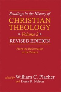 bokomslag Readings in the History of Christian Theology, Volume 2, Revised Edition