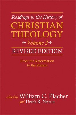 Readings in the History of Christian Theology, Volume 2, Revised Edition 1