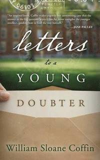 bokomslag Letters to a Young Doubter