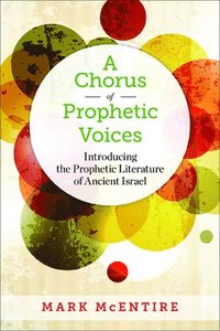 bokomslag A Chorus of Prophetic Voices