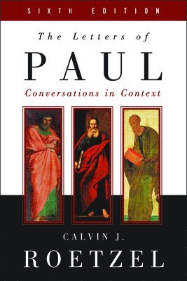 The Letters of Paul, Sixth Edition 1