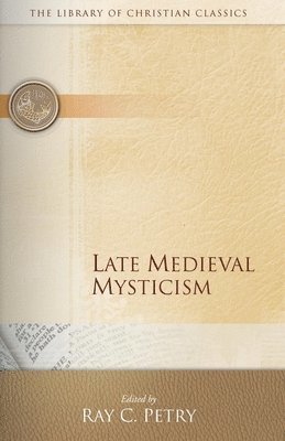Late Medieval Mysticism 1