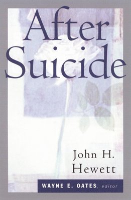 John H. Hewett, HEWETT, Hewett - After Suicide, Häftad