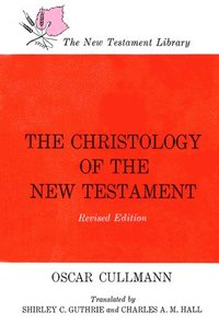 bokomslag Christology Of The New Testament