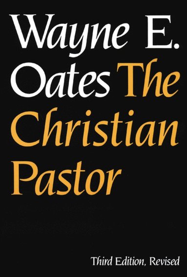 bokomslag Christian Pastor, Third Edition, Revised