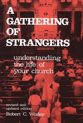 bokomslag Gathering of Strangers, Revised and Updated Edition