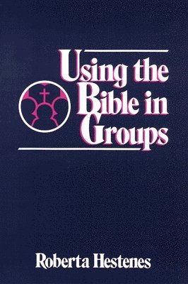 Using the Bible in Groups 1