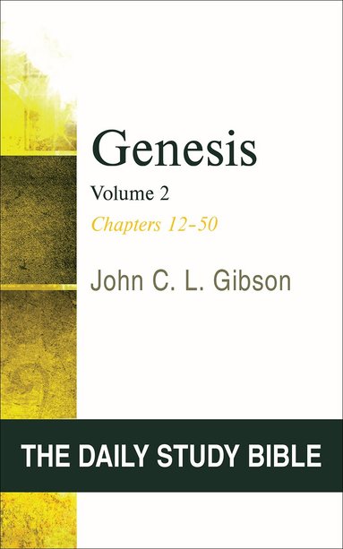 John C. L. Gibson - Genesis, Volume 2, Häftad