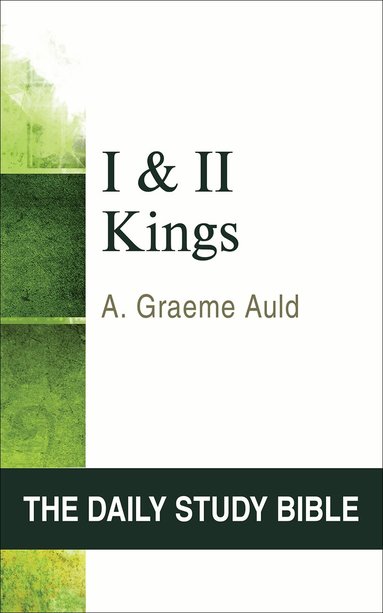 A. Graeme Auld - I and II Kings, Häftad