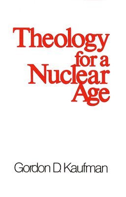 Theology for a Nuclear Age 1