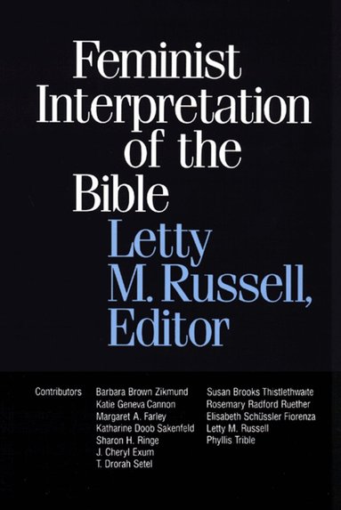 Russell, Letty M. Russell - Feminist Interpretation of the Bible, Häftad