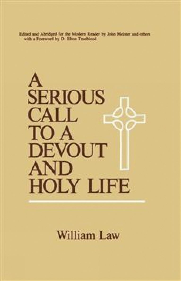 A Serious Call to a Devout and Holy Life 1