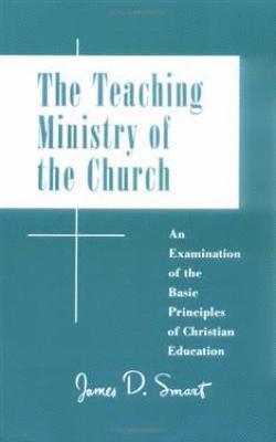 Teaching Ministry of the Church 1