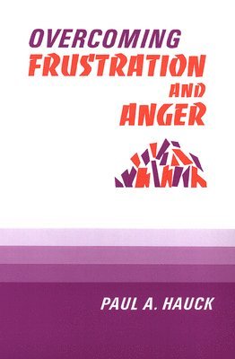 Overcoming Frustration and Anger 1