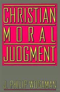 bokomslag Christian Moral Judgment