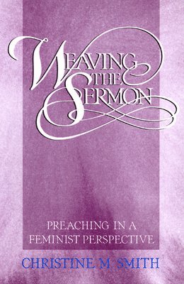 Weaving the Sermon 1