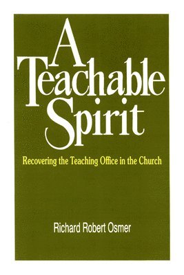 A Teachable Spirit 1