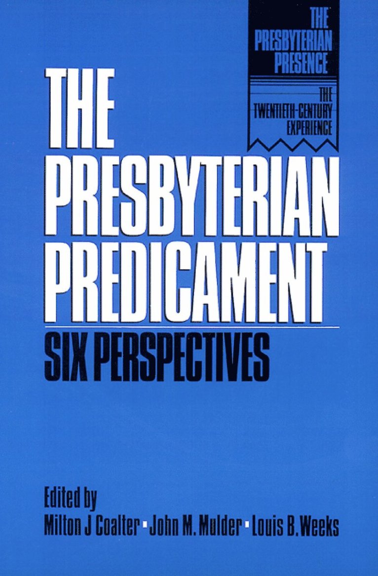 Presbyterian Predicament