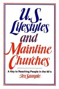 bokomslag U.S. Lifestyles and Mainline Churches