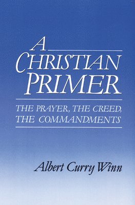 bokomslag A Christian Primer
