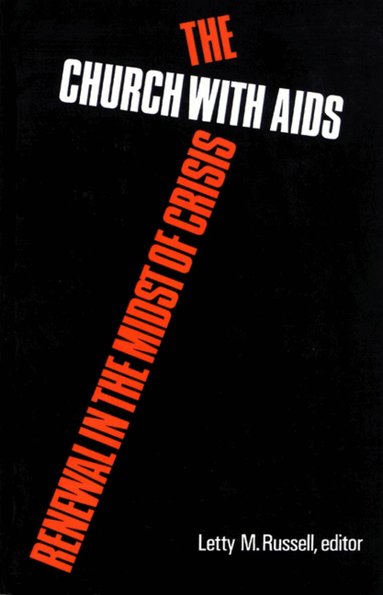 Letty M. Russell - Church with AIDS, Häftad