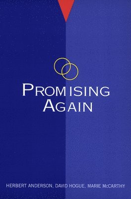 Herbert Anderson, David Hogue, Marie Mccarthy, John Anderson, Herbert Anderson, David Hogue - Promising Again, Häftad