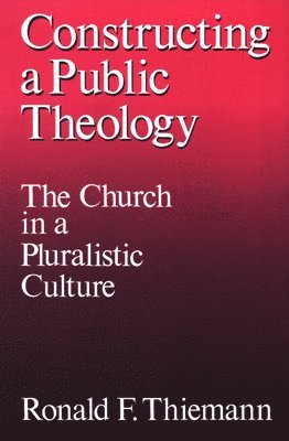 Constructing A Public Theology 1