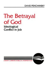 bokomslag The Betrayal of God