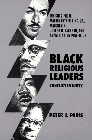 Peter J. Paris - Black Religious Leaders, Häftad