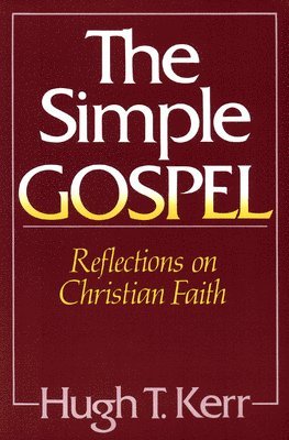 bokomslag The Simple Gospel