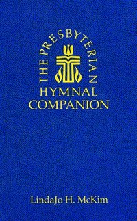 bokomslag Presbyterian Hymnal Companion
