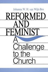 bokomslag Reformed and Feminist