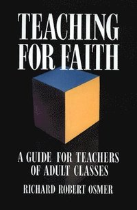 bokomslag Teaching for Faith