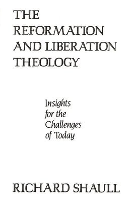 The Reformation and Liberation Theology 1