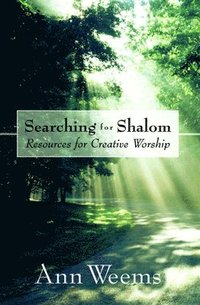 bokomslag Searching for Shalom: Resources for Creative Worship