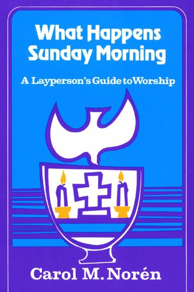 Carol M. Noren - What Happens Sunday Morning, Häftad