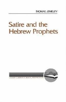 bokomslag Satire and the Hebrew Prophets