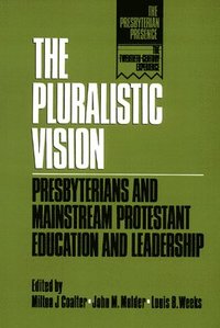 bokomslag The Pluralistic Vision