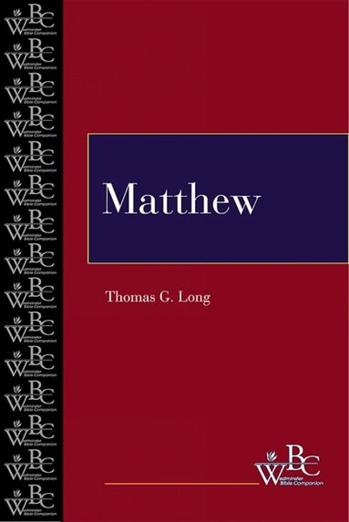 Thomas G. Long - Matthew, Häftad
