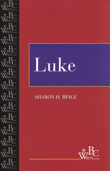 Sharon H. Ringe, Patrick D. Miller, David L. Bartlett - Luke, Häftad