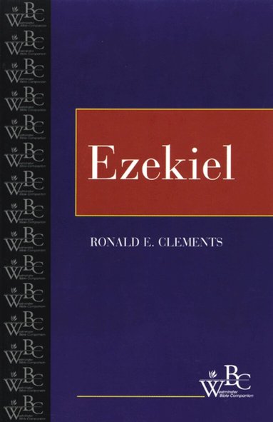 Ronald E. Clements, Patrick D. Miller, David L. Bartlett - Ezekiel, Häftad