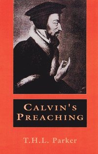 bokomslag Calvin's Preaching
