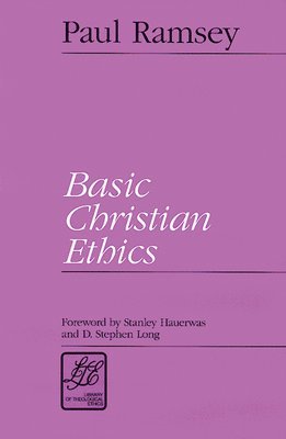 Basic Christian Ethics 1