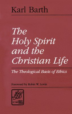 The Holy Spirit and the Christian Life 1