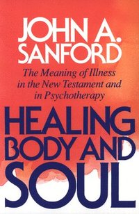 bokomslag Healing Body and Soul